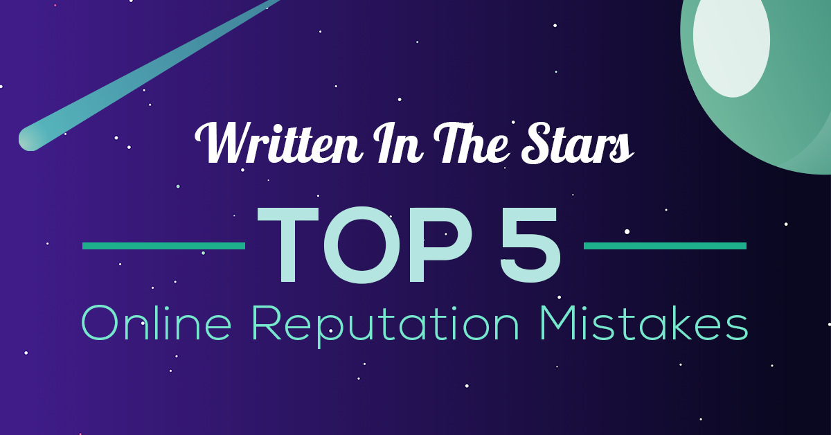 top five online reputation mistakes graphic
