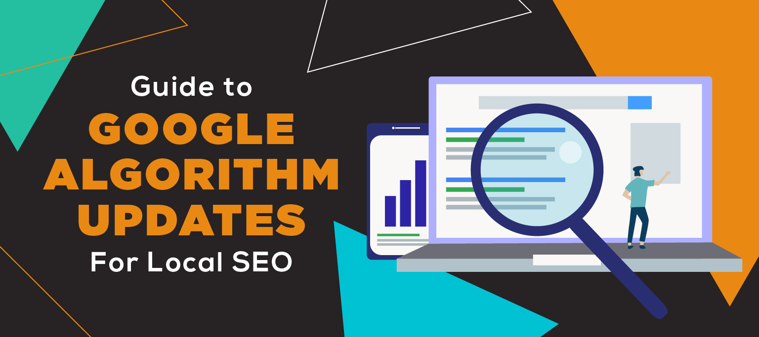 black, orange, and blue graphic banner for blog: "Guide to Google Algorithm Updates For Local SEO"